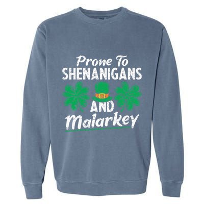 Prone To Shenanigans And Malarkey Clovers Shamrock Vintage Garment-Dyed Sweatshirt