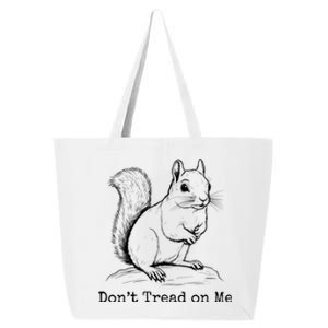 Peanut The Squirrel DonT Tread On Me 25L Jumbo Tote