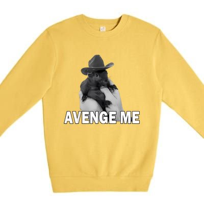 Peanut The Squirrel Avenge Me Premium Crewneck Sweatshirt