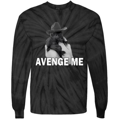 Peanut The Squirrel Avenge Me Tie-Dye Long Sleeve Shirt