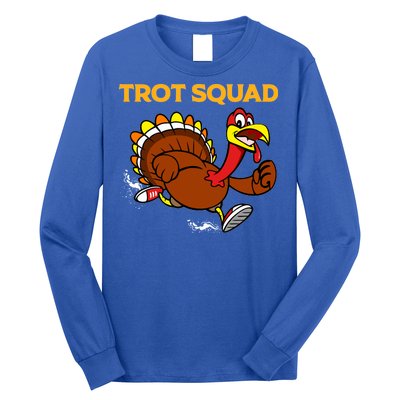 Pilgrim Trot Squad Gift Happy Thanksgiving Turkey Day Cool Gift Long Sleeve Shirt