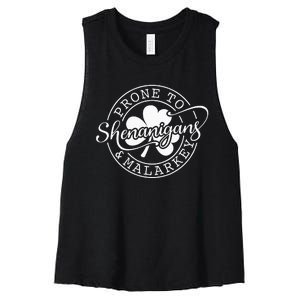 Prone To Shenanigans And Malarkey St Patricks Day Women's Racerback Cropped Tank