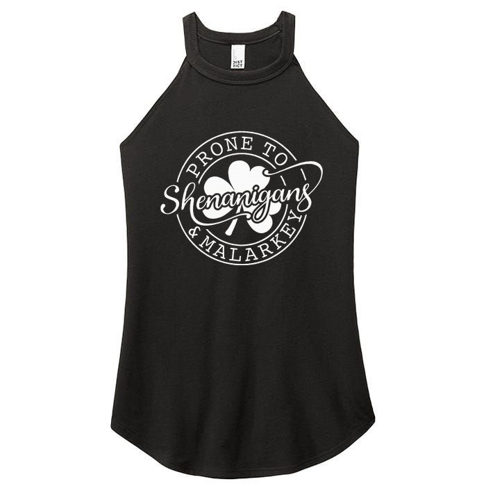 Prone To Shenanigans And Malarkey St Patricks Day Women's Perfect Tri Rocker Tank