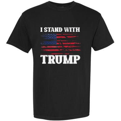 Pro Trump Supporter Trump I Stand With Trump Garment-Dyed Heavyweight T-Shirt