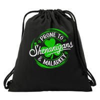 Prone To Shenanigans And Malarkey St Patrick's Day Shamrock Drawstring Bag