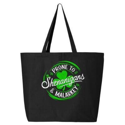 Prone To Shenanigans And Malarkey St Patrick's Day Shamrock 25L Jumbo Tote