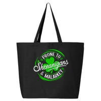 Prone To Shenanigans And Malarkey St Patrick's Day Shamrock 25L Jumbo Tote
