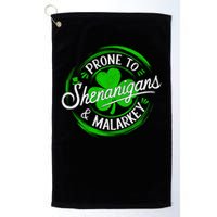 Prone To Shenanigans And Malarkey St Patrick's Day Shamrock Golf Towel