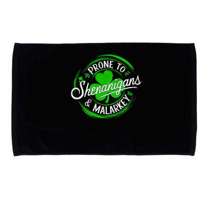 Prone To Shenanigans And Malarkey St Patrick's Day Shamrock Microfiber Hand Towel