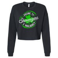 Prone To Shenanigans And Malarkey St Patrick's Day Shamrock Cropped Pullover Crew