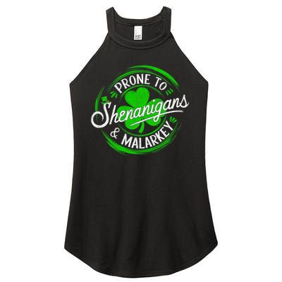 Prone To Shenanigans And Malarkey St Patrick's Day Shamrock Women's Perfect Tri Rocker Tank