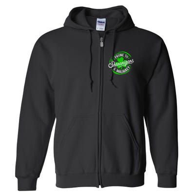 Prone To Shenanigans And Malarkey St Patrick's Day Shamrock Full Zip Hoodie