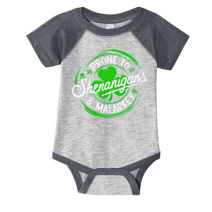 Prone To Shenanigans And Malarkey St Patrick's Day Shamrock Infant Baby Jersey Bodysuit