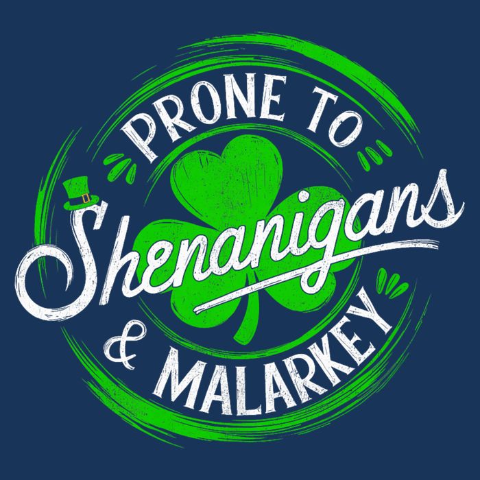 Prone To Shenanigans And Malarkey St Patrick's Day Shamrock Infant Baby Jersey Bodysuit