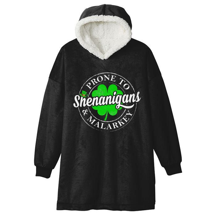 Prone To Shenanigans & Malarkey Fun Clovers St Patrick's Day Hooded Wearable Blanket