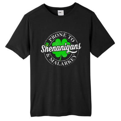 Prone To Shenanigans & Malarkey Fun Clovers St Patrick's Day Tall Fusion ChromaSoft Performance T-Shirt