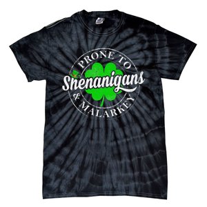 Prone To Shenanigans & Malarkey Fun Clovers St Patrick's Day Tie-Dye T-Shirt