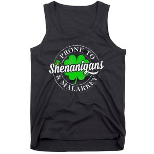 Prone To Shenanigans & Malarkey Fun Clovers St Patrick's Day Tank Top