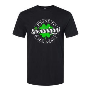 Prone To Shenanigans & Malarkey Fun Clovers St Patrick's Day Softstyle CVC T-Shirt