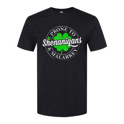 Prone To Shenanigans & Malarkey Fun Clovers St Patrick's Day Softstyle CVC T-Shirt