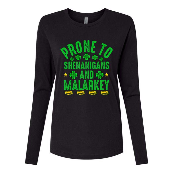 Prone To Shenanigans And Malarkey St Patricks Day Womens Cotton Relaxed Long Sleeve T-Shirt