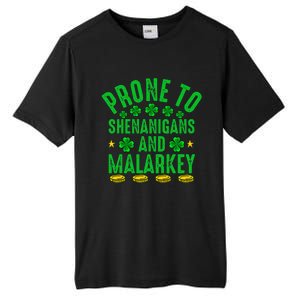 Prone To Shenanigans And Malarkey St Patricks Day Tall Fusion ChromaSoft Performance T-Shirt