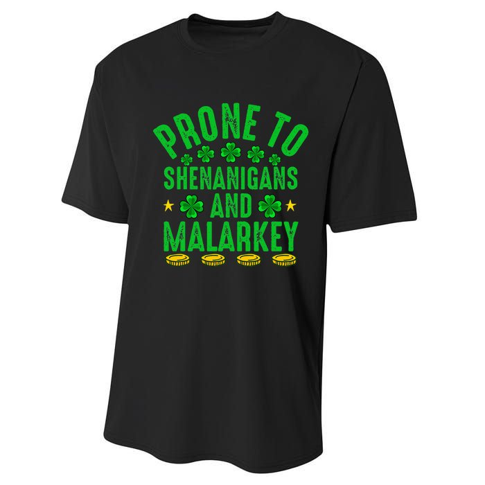 Prone To Shenanigans And Malarkey St Patricks Day Performance Sprint T-Shirt