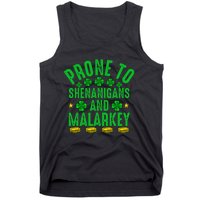 Prone To Shenanigans And Malarkey St Patricks Day Tank Top