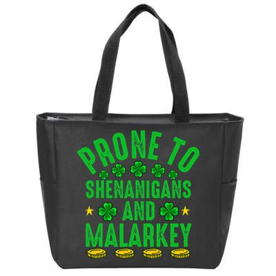 Prone To Shenanigans And Malarkey St Patricks Day Zip Tote Bag