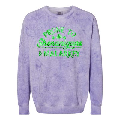 Prone To Shenanigans And Malarkey Funny St Patricks Day Colorblast Crewneck Sweatshirt