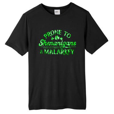 Prone To Shenanigans And Malarkey Funny St Patricks Day Tall Fusion ChromaSoft Performance T-Shirt