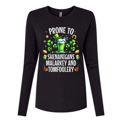 Prone To Shenanigans Malarkey & Tomfoolery St Patricks Womens Cotton Relaxed Long Sleeve T-Shirt