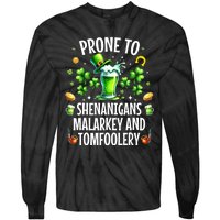 Prone To Shenanigans Malarkey & Tomfoolery St Patricks Tie-Dye Long Sleeve Shirt