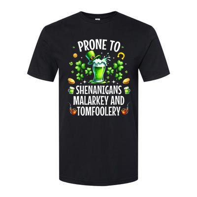 Prone To Shenanigans Malarkey & Tomfoolery St Patricks Softstyle CVC T-Shirt