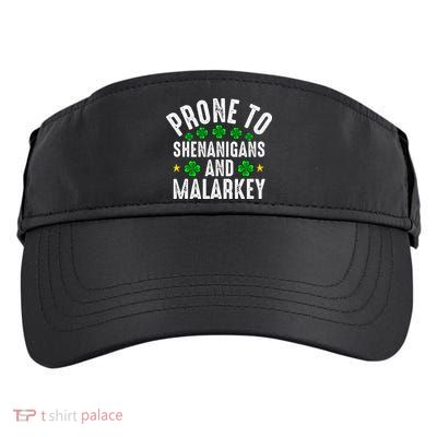 Prone To Shenanigans And Malarkey St Patricks Day Adult Drive Performance Visor