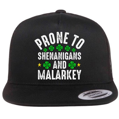Prone To Shenanigans And Malarkey St Patricks Day Flatbill Hat