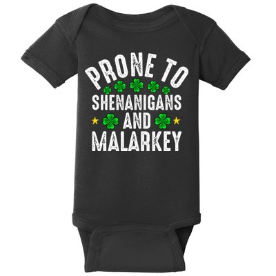 Prone To Shenanigans And Malarkey St Patricks Day Baby Bodysuit