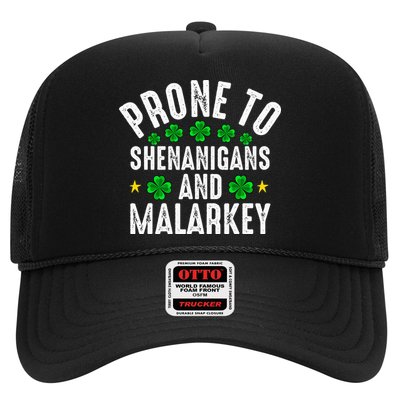 Prone To Shenanigans And Malarkey St Patricks Day Trucker Hat