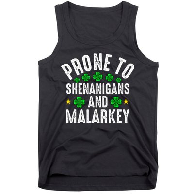 Prone To Shenanigans And Malarkey St Patricks Day Tank Top