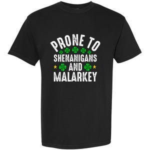 Prone To Shenanigans And Malarkey St Patricks Day Men Women Garment-Dyed Heavyweight T-Shirt