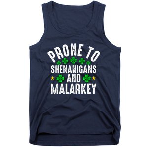 Prone To Shenanigans And Malarkey St Patricks Day Men Women Tank Top