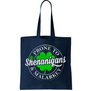 Prone To Shenanigans & Malarkey Fun Clovers St Patrick's Day Tote Bag