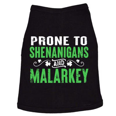 Prone To Shenanigans And Malarkey Funny St Patricks Day Doggie Tank