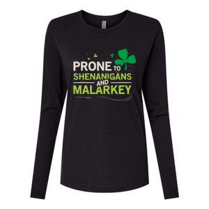 Prone To Shenanigans And Malarkey Funny Ireland Leprechaun Irish Gift Womens Cotton Relaxed Long Sleeve T-Shirt