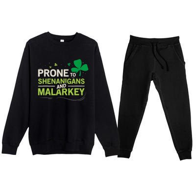 Prone To Shenanigans And Malarkey Funny Ireland Leprechaun Irish Gift Premium Crewneck Sweatsuit Set