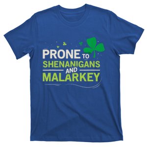 Prone To Shenanigans And Malarkey Funny Ireland Leprechaun Irish Gift T-Shirt