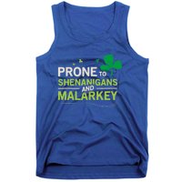 Prone To Shenanigans And Malarkey Funny Ireland Leprechaun Irish Gift Tank Top