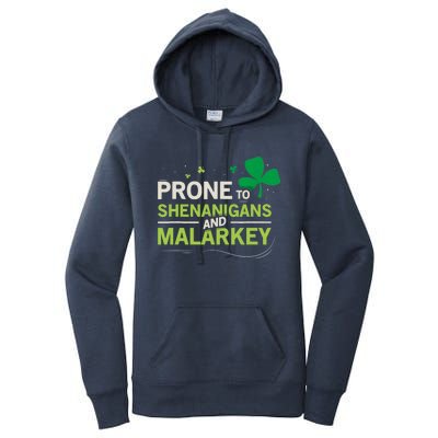 Prone To Shenanigans And Malarkey Funny Ireland Leprechaun Irish Gift Women's Pullover Hoodie