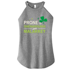 Prone To Shenanigans And Malarkey Funny Ireland Leprechaun Irish Gift Women's Perfect Tri Rocker Tank