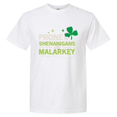 Prone To Shenanigans And Malarkey Funny Ireland Leprechaun Irish Gift Garment-Dyed Heavyweight T-Shirt